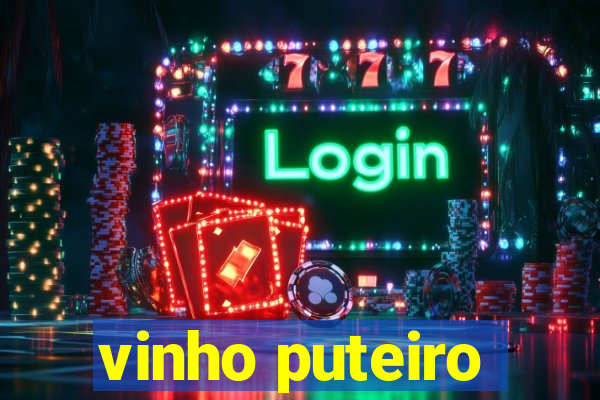 vinho puteiro